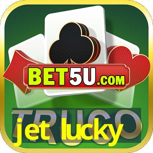 jet lucky